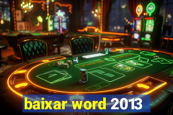 baixar word 2013